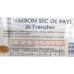 Jambon sec de Pays, 20 tranches soit 500g.